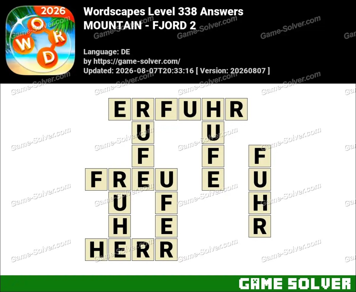 Wordscapes Deutsche Level 338 Answers — MOUNTAIN - FJORD 2 Wordscapes Deutsche Level 338 Answers — MOUNTAIN - FJORD 2