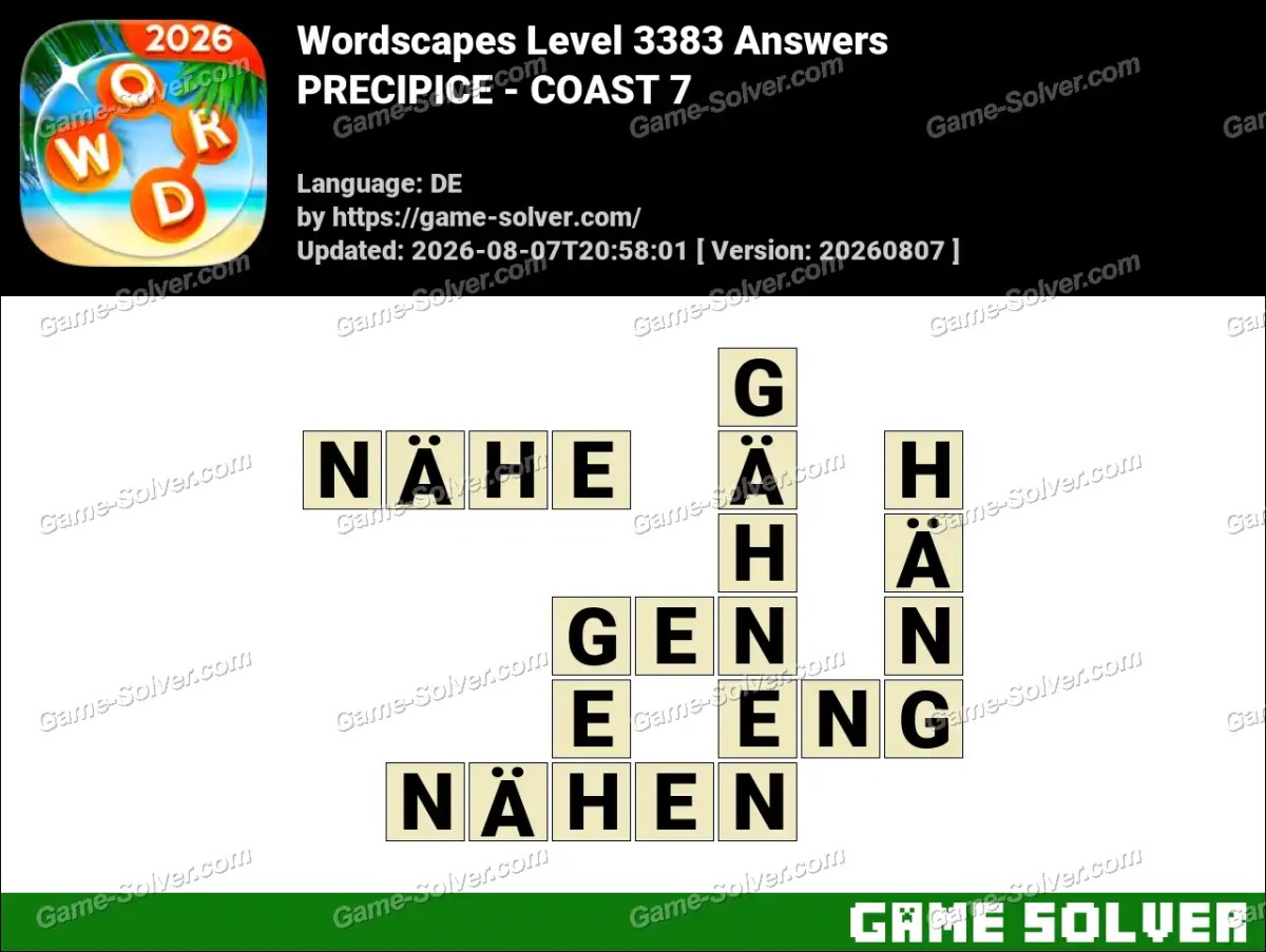 Wordscapes Deutsche Level 3383 Answers — PRECIPICE - COAST 7