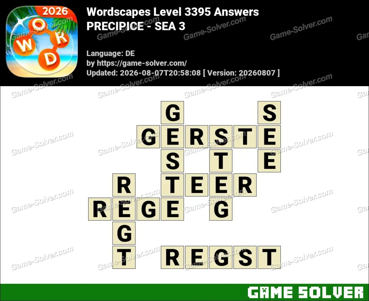 Wordscapes Deutsche Level 3395 Answers — PRECIPICE - SEA 3