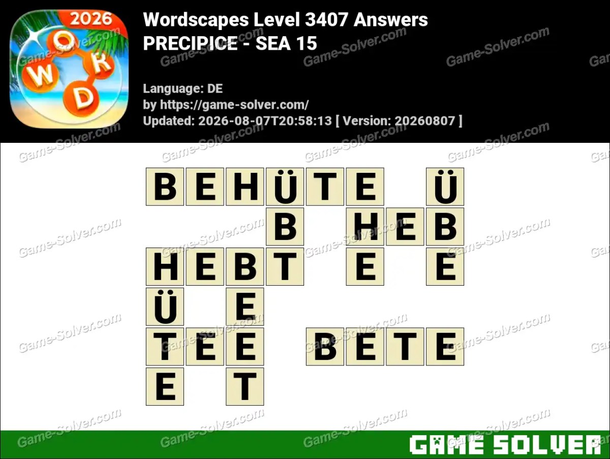 Wordscapes Deutsche Level 3407 Answers — PRECIPICE - SEA 15 Wordscapes Deutsche Level 3407 Answers — PRECIPICE - SEA 15