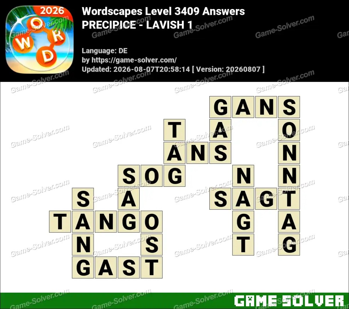 Wordscapes Deutsche Level 3409 Answers — PRECIPICE - LAVISH 1