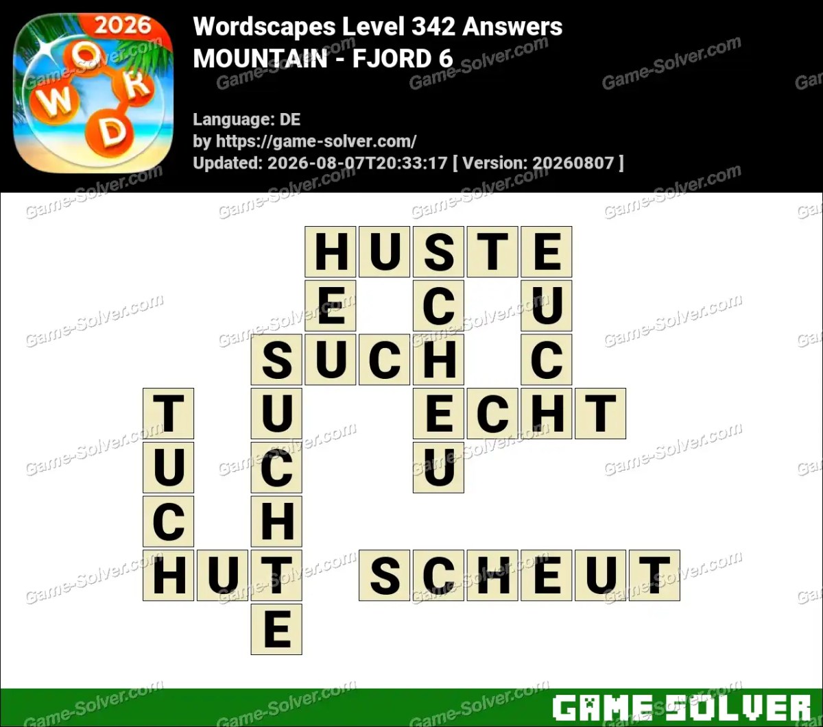Wordscapes Deutsche Level 342 Answers — MOUNTAIN - FJORD 6 Wordscapes Deutsche Level 342 Answers — MOUNTAIN - FJORD 6