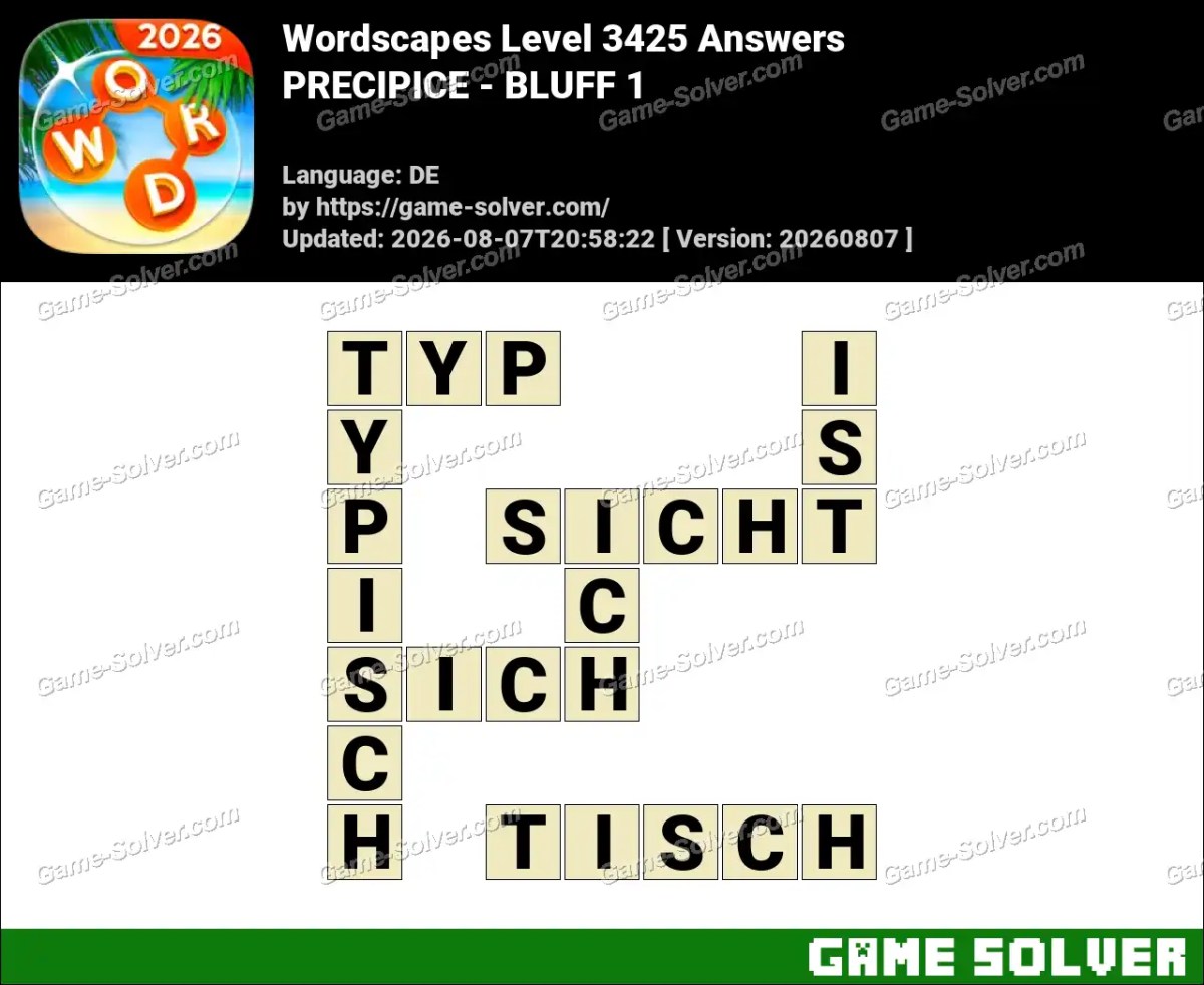 Wordscapes Deutsche Level 3425 Answers — PRECIPICE - BLUFF 1