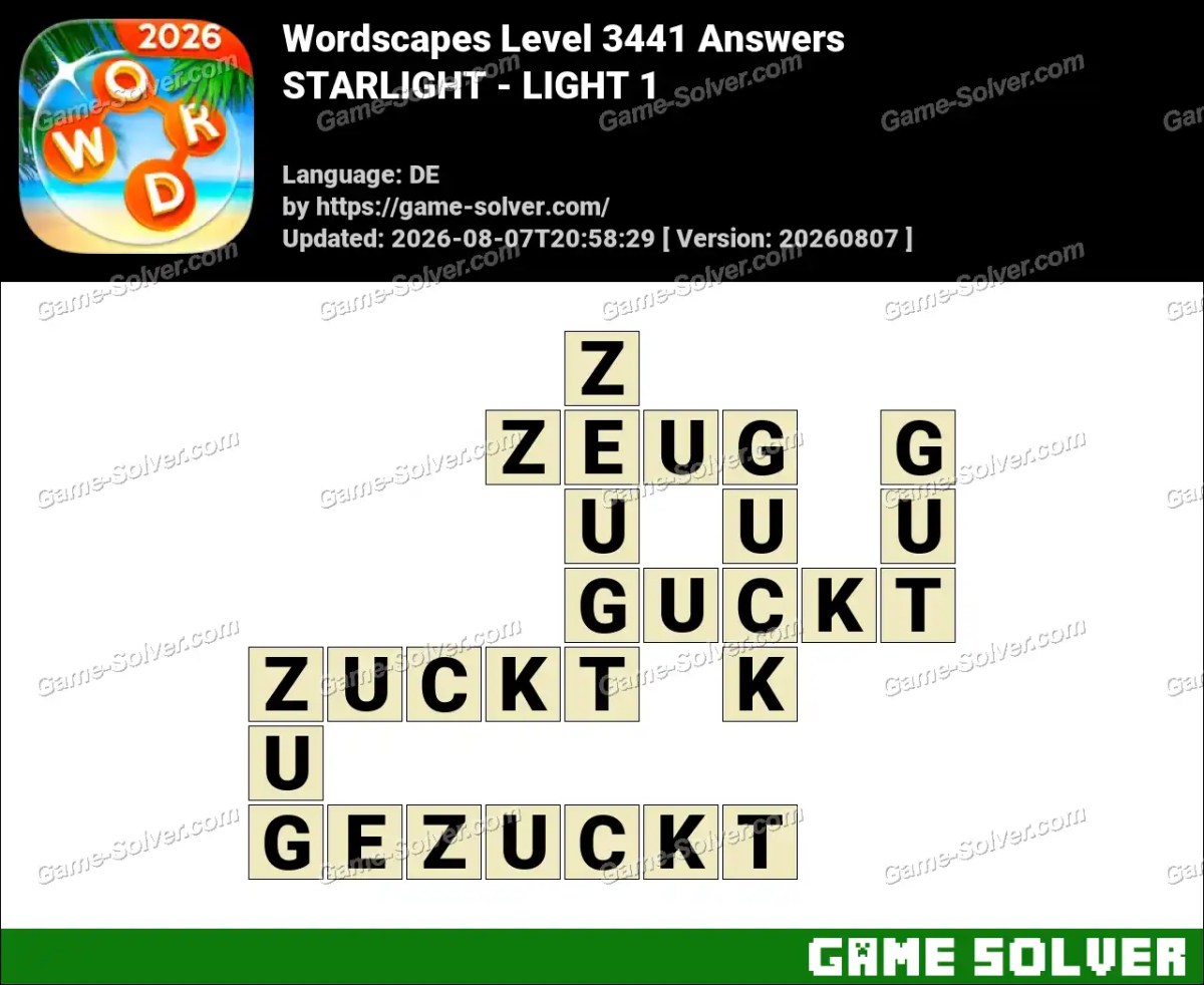 Wordscapes Deutsche Level 3441 Answers — STARLIGHT - LIGHT 1