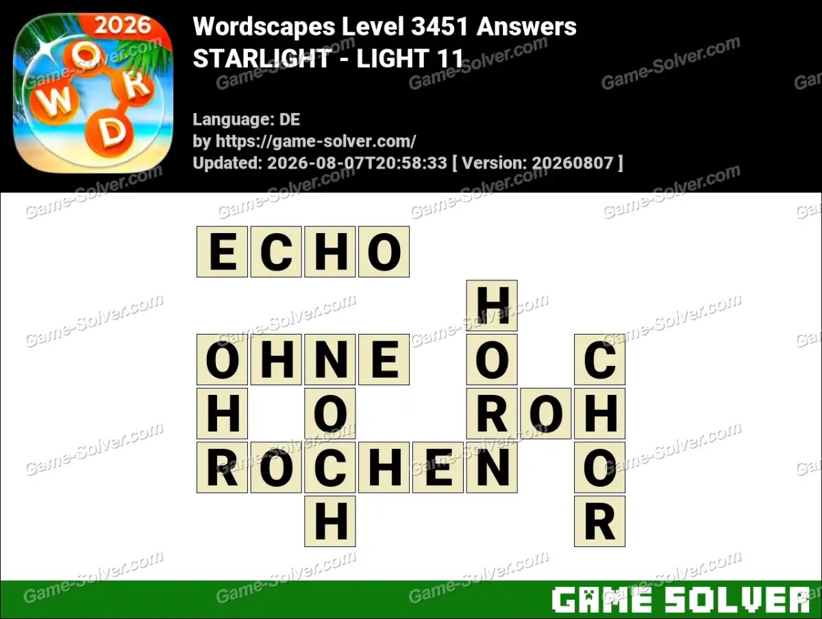 Wordscapes Deutsche Level 3451 Answers — STARLIGHT - LIGHT 11