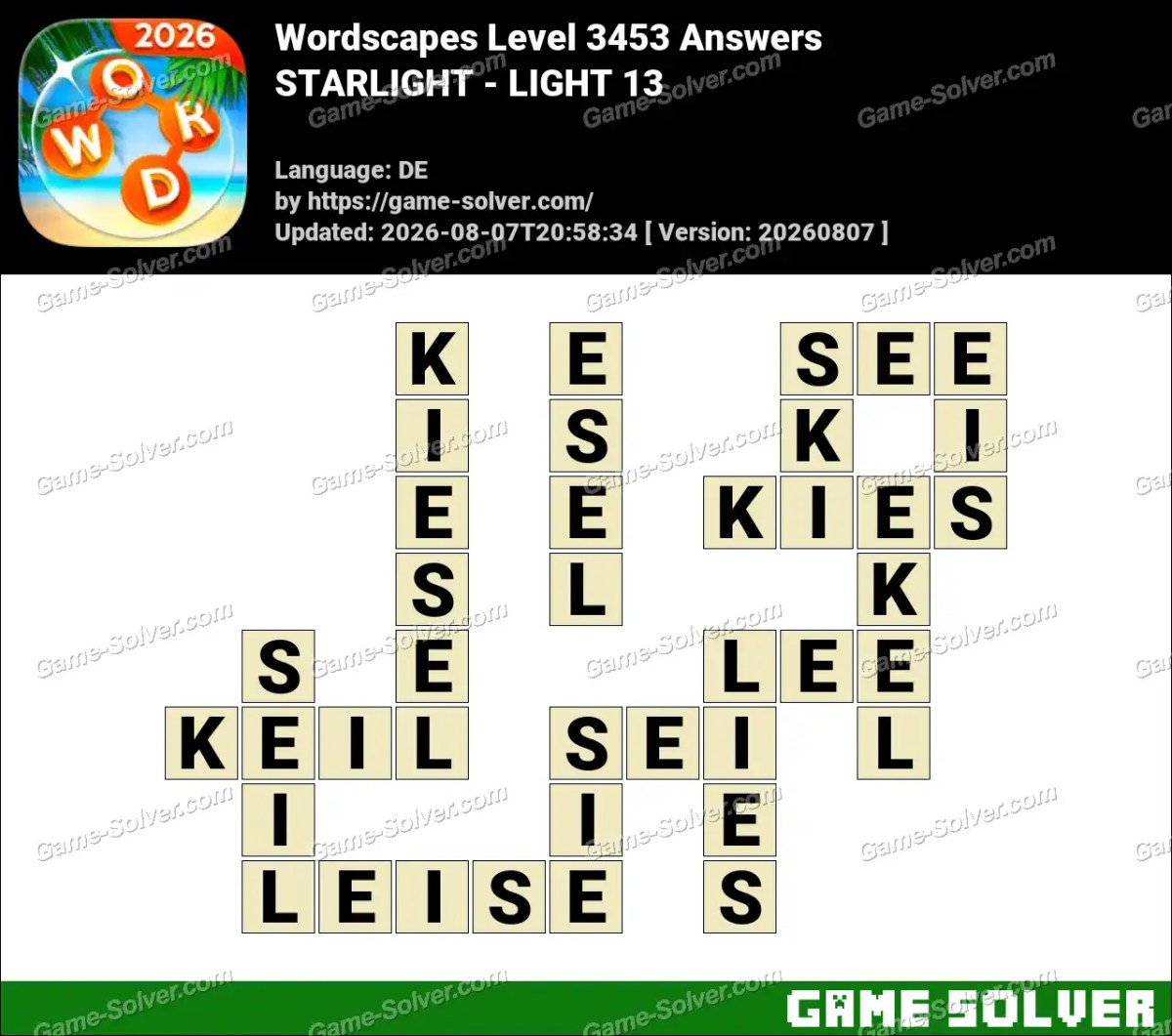 Wordscapes Deutsche Level 3453 Answers — STARLIGHT - LIGHT 13 Wordscapes Deutsche Level 3453 Answers — STARLIGHT - LIGHT 13