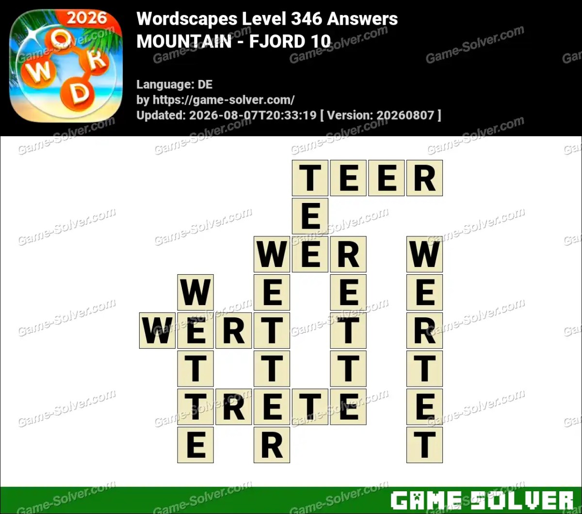 Wordscapes Deutsche Level 346 Answers — MOUNTAIN - FJORD 10