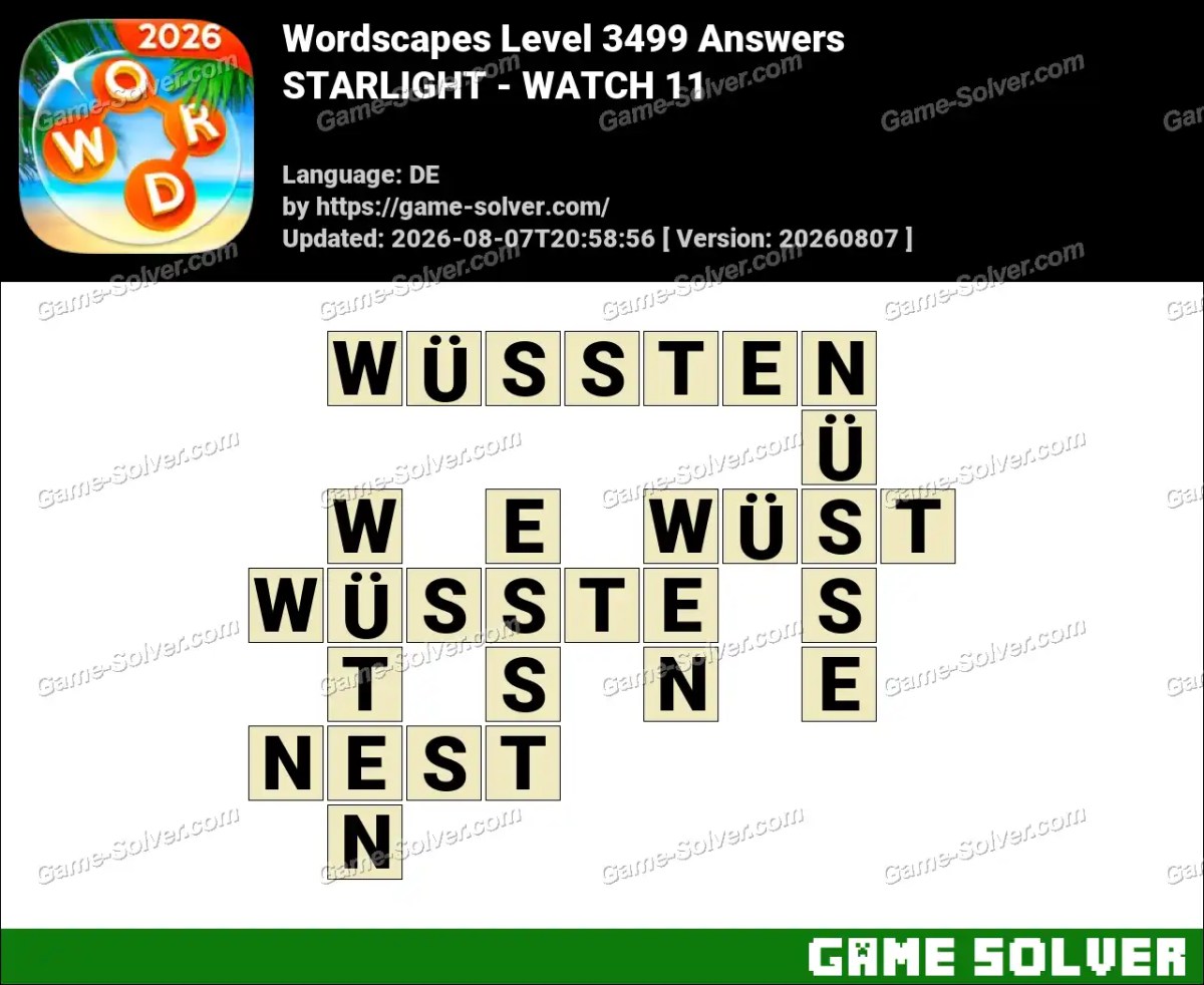 Wordscapes Deutsche Level 3499 Answers — STARLIGHT - WATCH 11 Wordscapes Deutsche Level 3499 Answers — STARLIGHT - WATCH 11