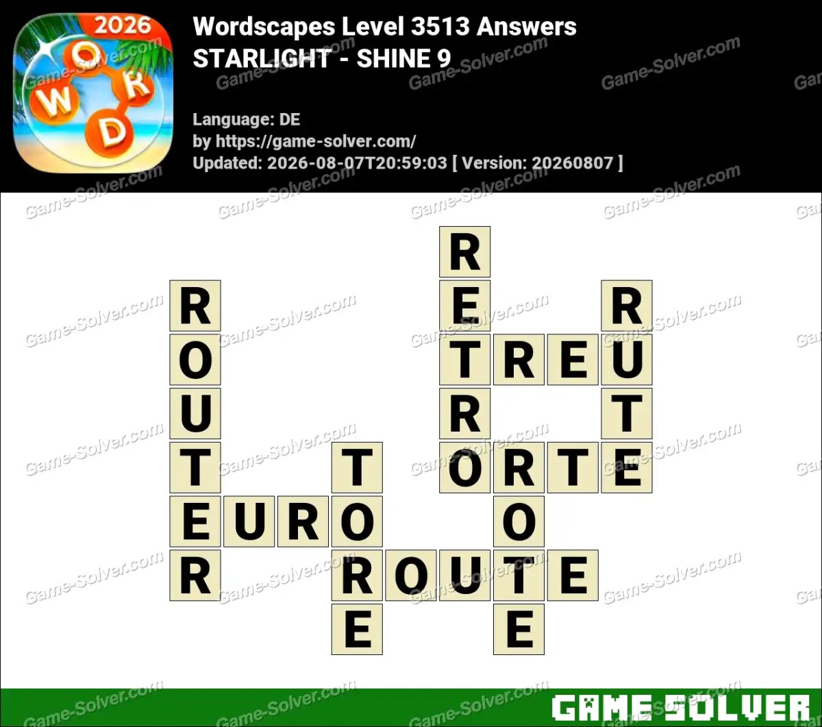 Wordscapes Deutsche Level 3513 Answers — STARLIGHT - SHINE 9