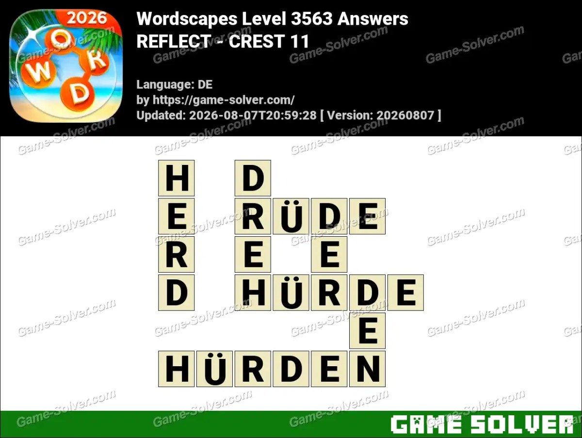 Wordscapes Deutsche Level 3563 Answers — REFLECT - CREST 11