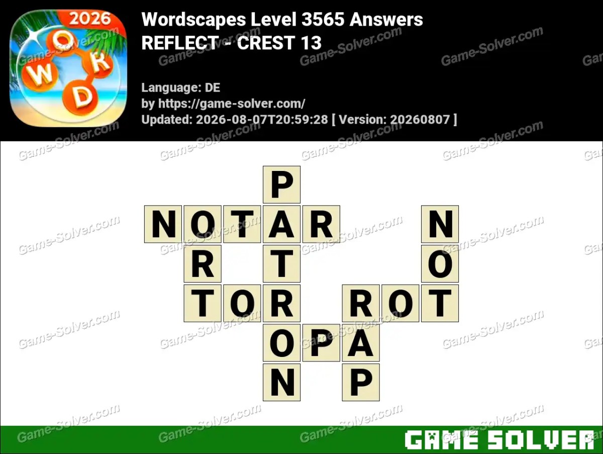Wordscapes Deutsche Level 3565 Answers — REFLECT - CREST 13