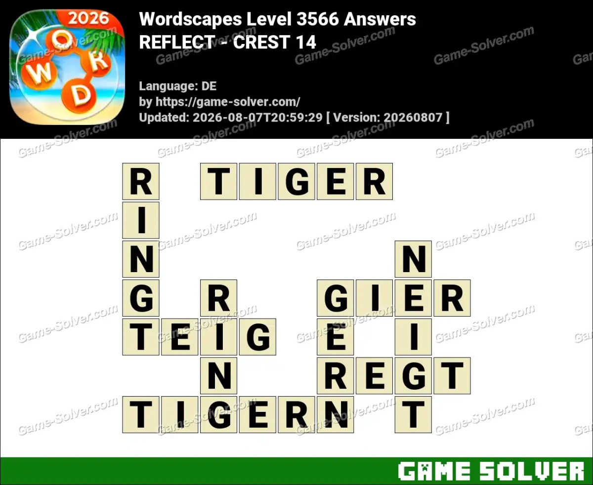 Wordscapes Deutsche Level 3566 Answers — REFLECT - CREST 14