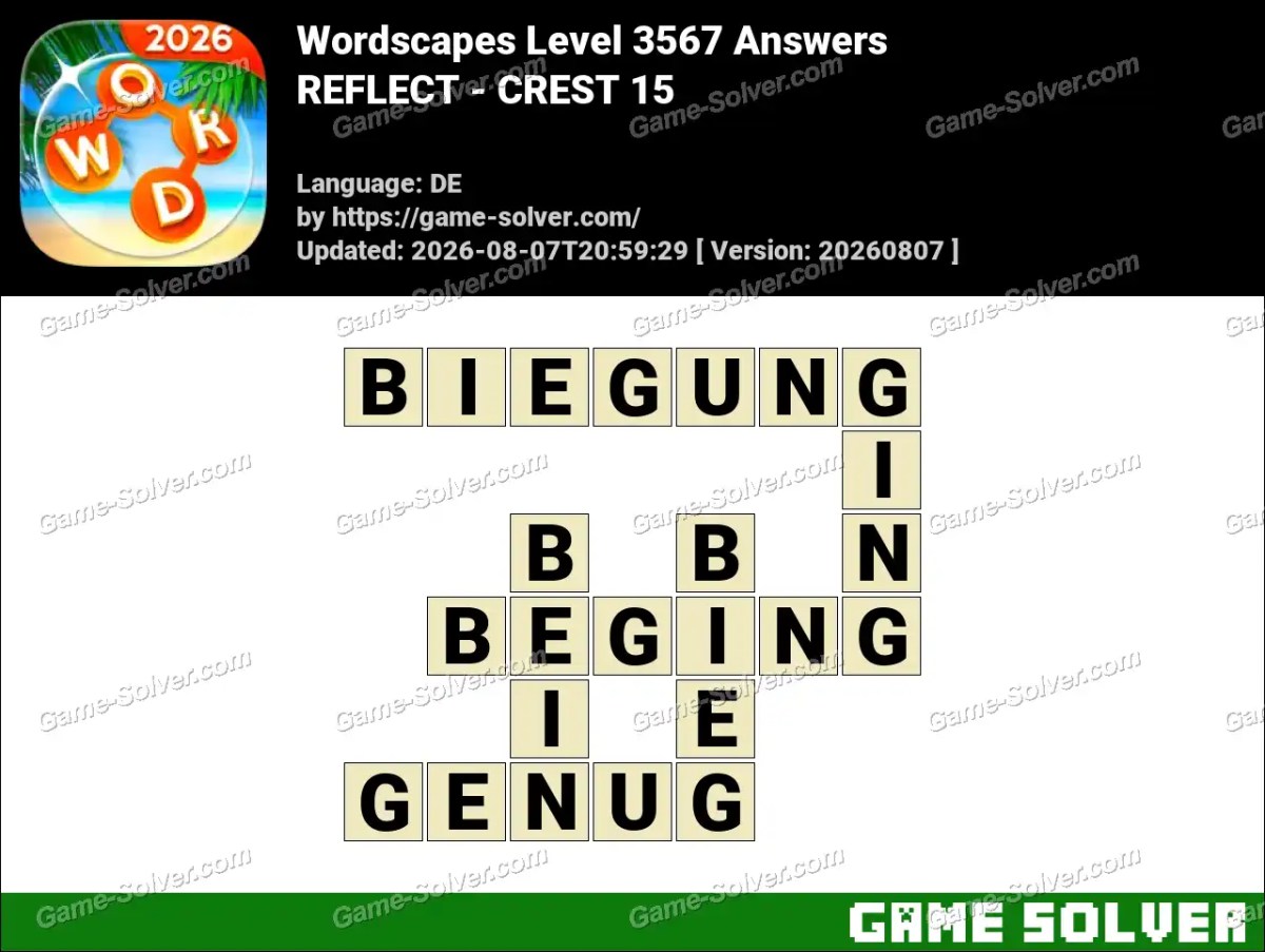 Wordscapes Deutsche Level 3567 Answers — REFLECT - CREST 15