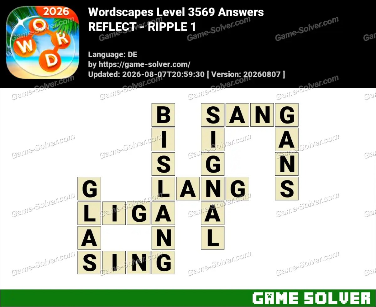Wordscapes Deutsche Level 3569 Answers — REFLECT - RIPPLE 1