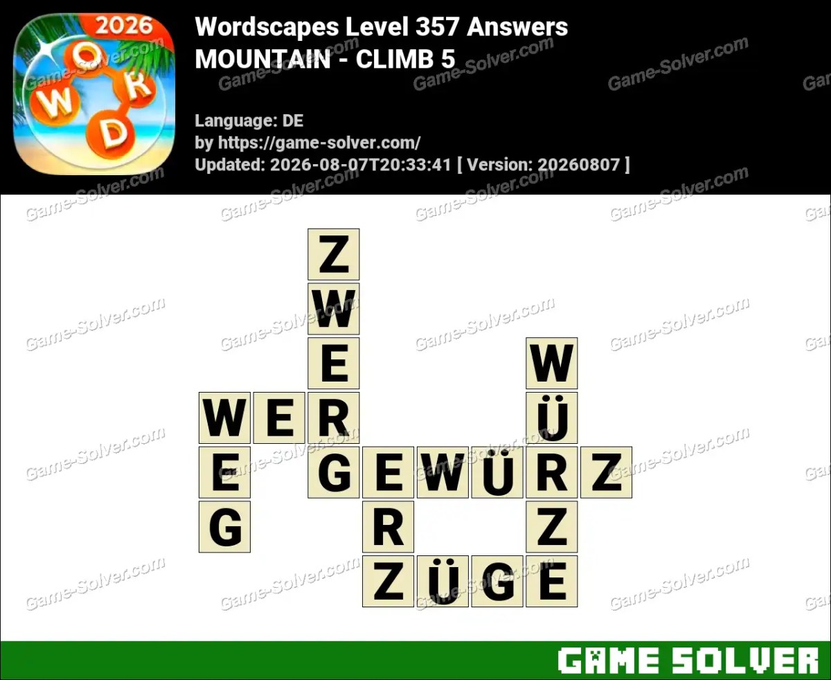 Wordscapes Deutsche Level 357 Answers — MOUNTAIN - CLIMB 5 Wordscapes Deutsche Level 357 Answers — MOUNTAIN - CLIMB 5