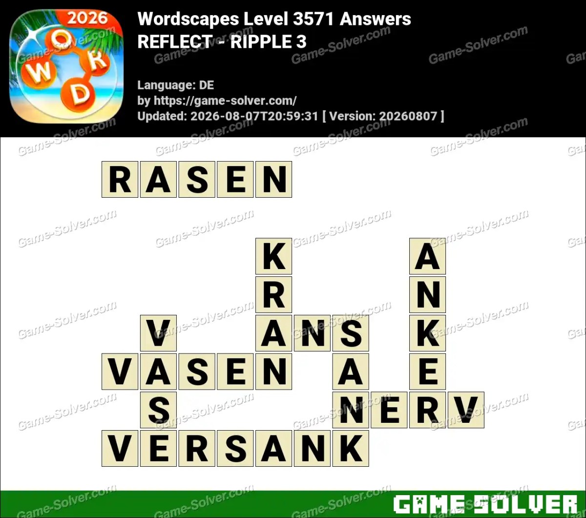 Wordscapes Deutsche Level 3571 Answers — REFLECT - RIPPLE 3