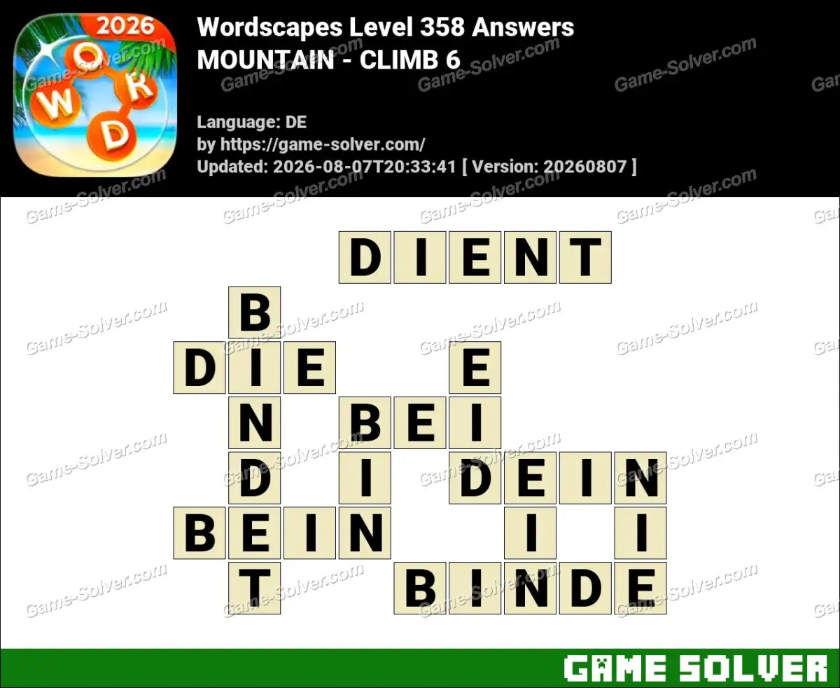 Wordscapes Deutsche Level 358 Answers — MOUNTAIN - CLIMB 6 Wordscapes Deutsche Level 358 Answers — MOUNTAIN - CLIMB 6
