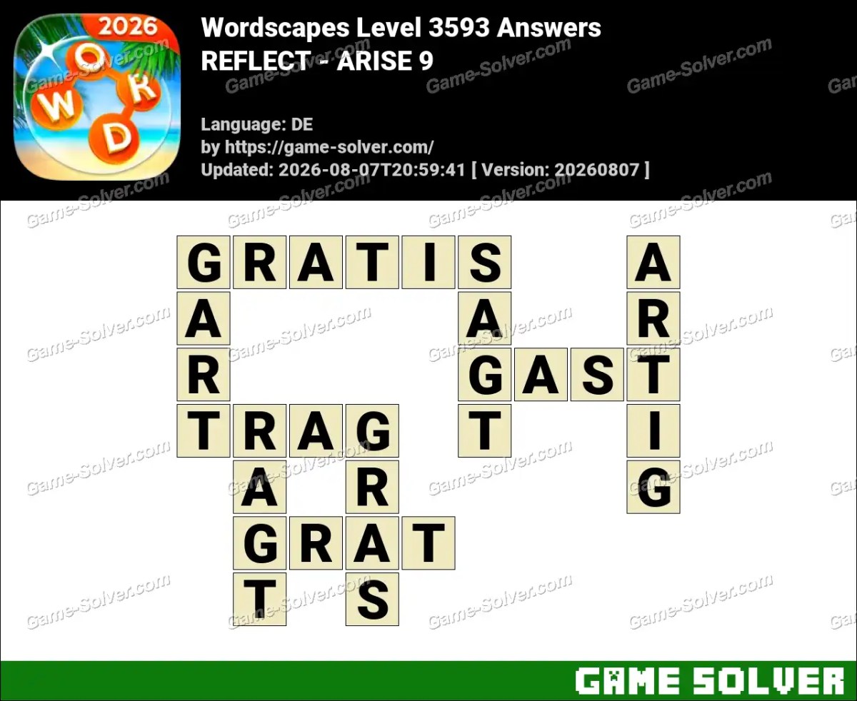 Wordscapes Deutsche Level 3593 Answers — REFLECT - ARISE 9