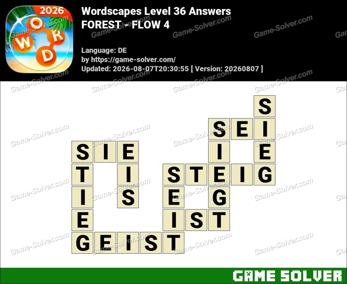 Wordscapes Deutsche Level 36 Answers — FOREST - FLOW 4 Wordscapes Deutsche Level 36 Answers — FOREST - FLOW 4