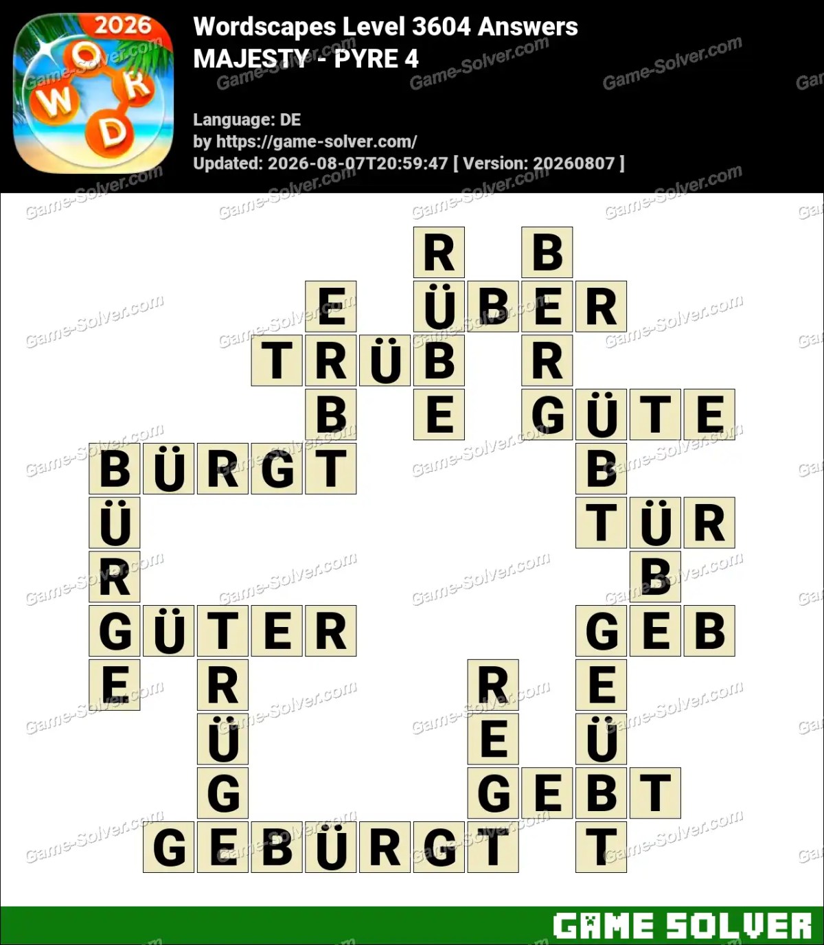 Wordscapes Deutsche Level 3604 Answers — MAJESTY - PYRE 4