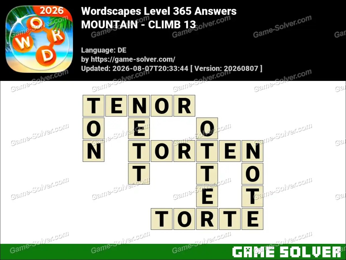 Wordscapes Deutsche Level 365 Answers — MOUNTAIN - CLIMB 13
