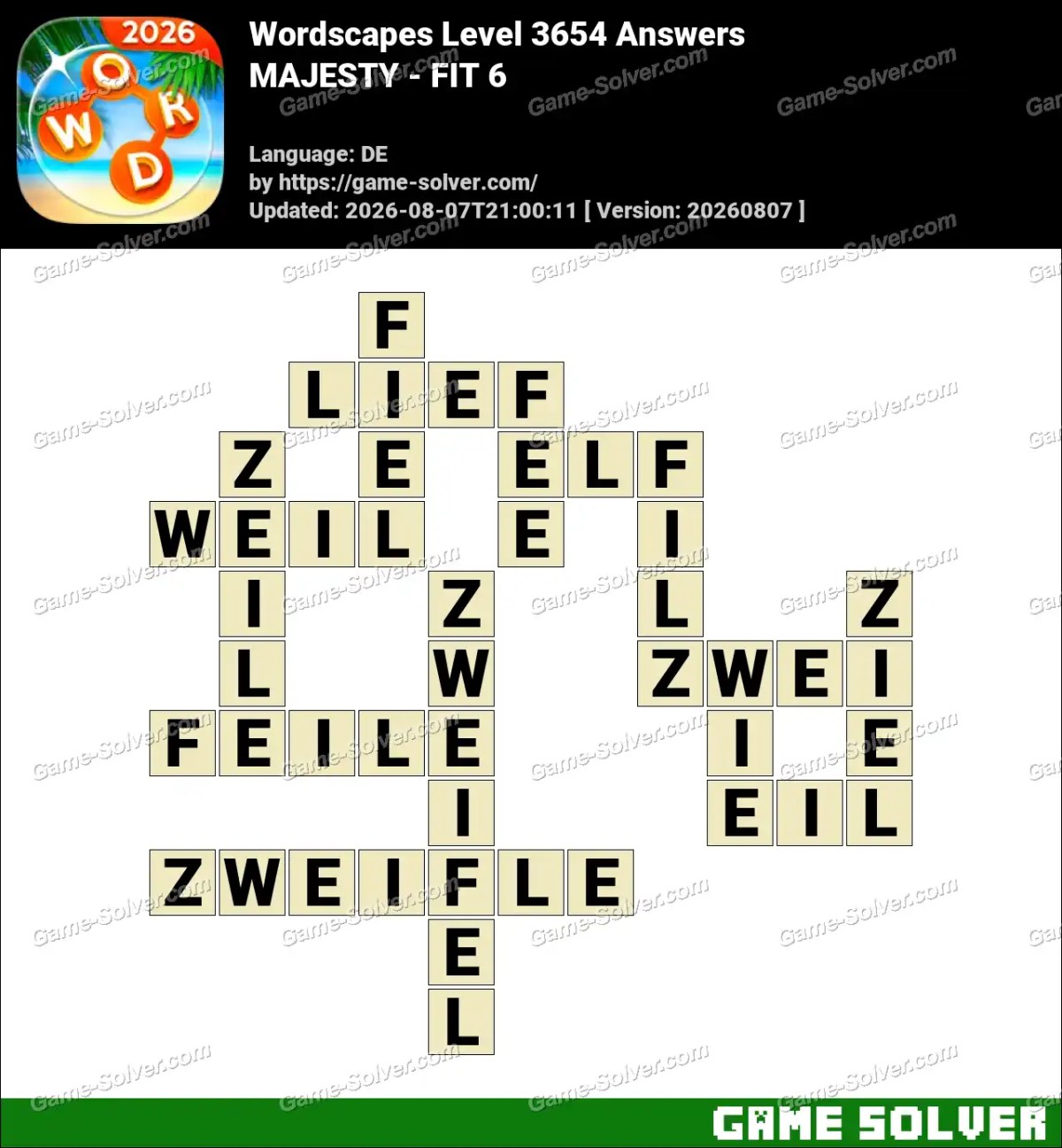 Wordscapes Deutsche Level 3654 Answers — MAJESTY - FIT 6