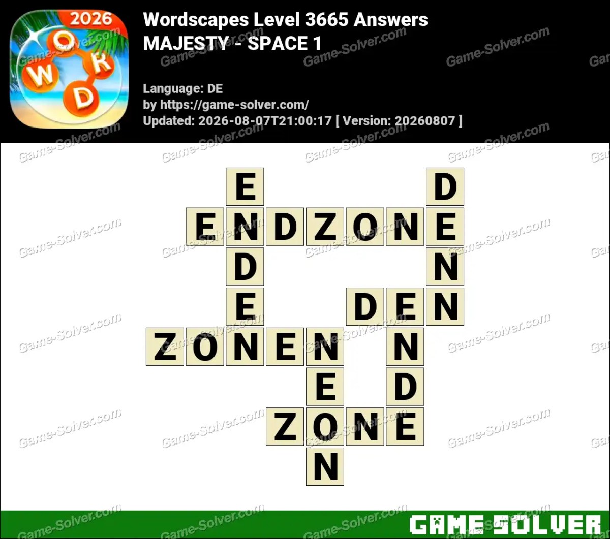 Wordscapes Deutsche Level 3665 Answers — MAJESTY - SPACE 1
