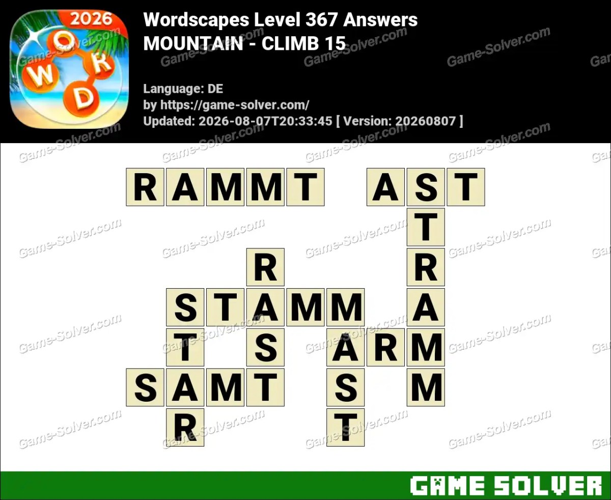 Wordscapes Deutsche Level 367 Answers — MOUNTAIN - CLIMB 15