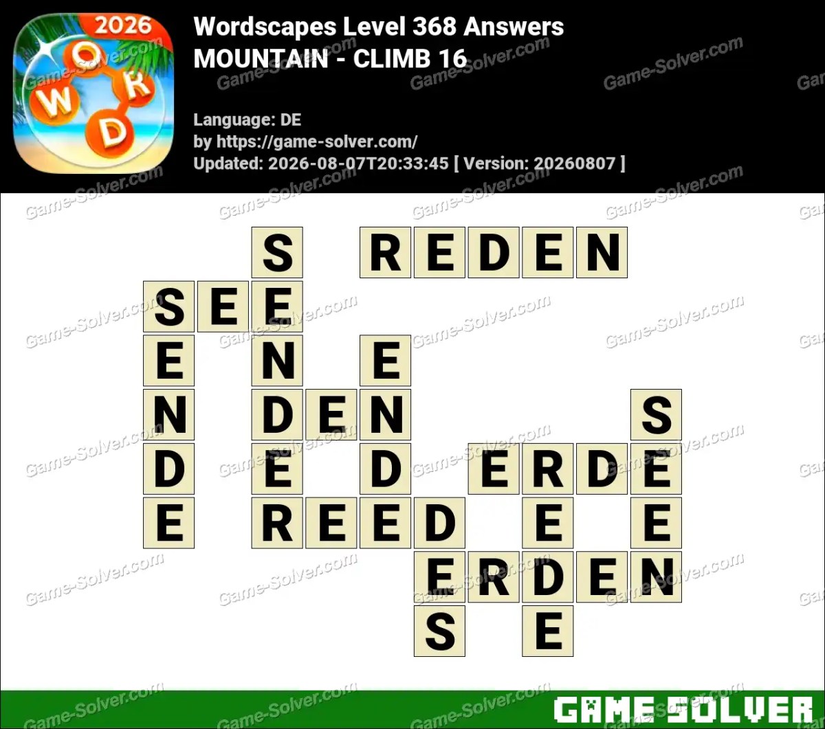 Wordscapes Deutsche Level 368 Answers — MOUNTAIN - CLIMB 16