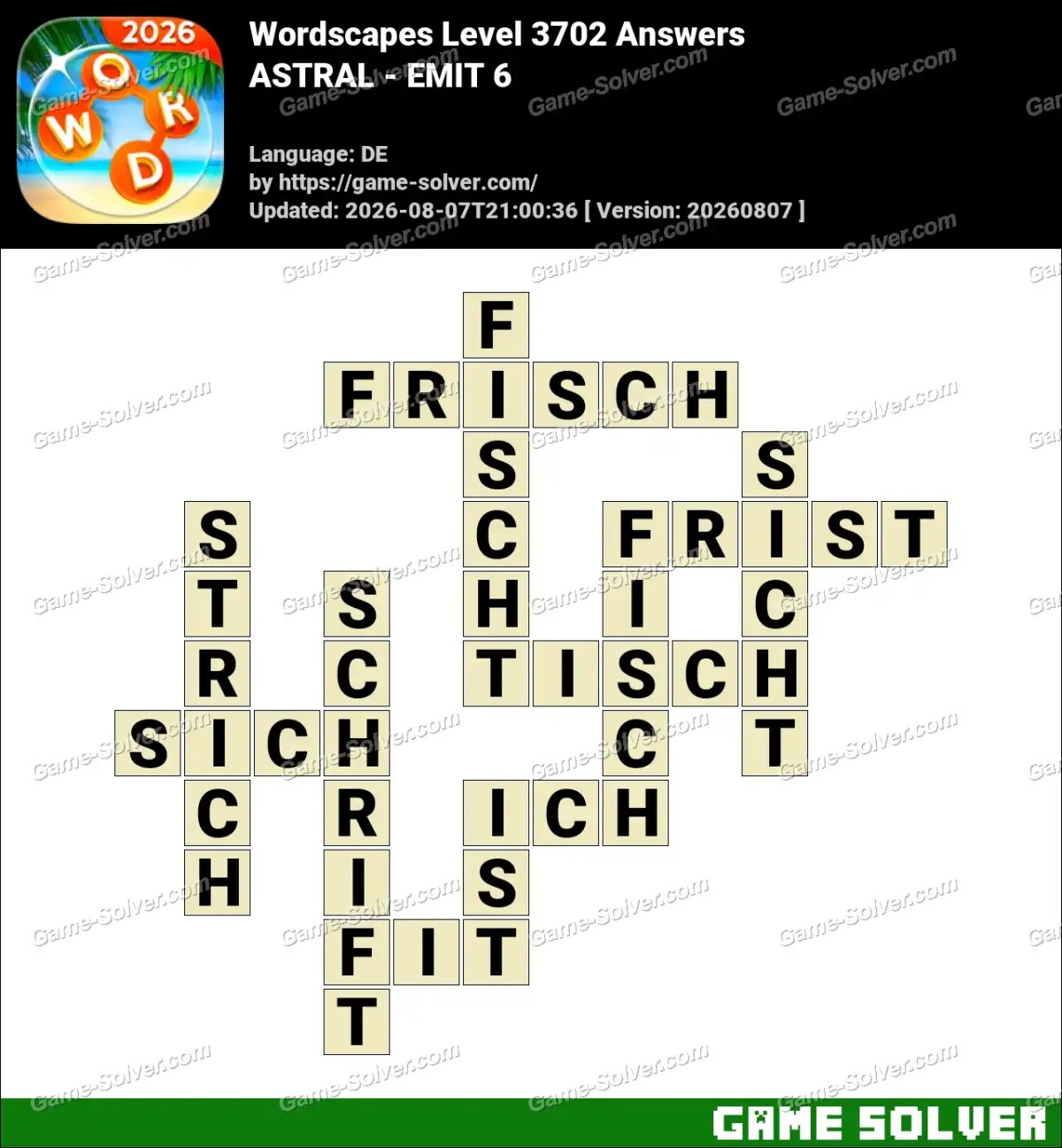 Wordscapes Deutsche Level 3702 Answers — ASTRAL - EMIT 6