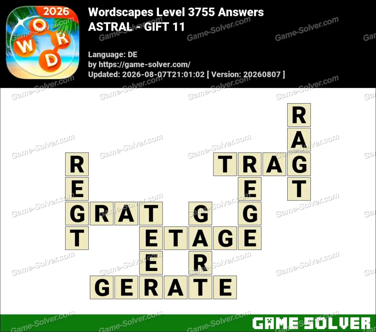Wordscapes Deutsche Level 3755 Answers — ASTRAL - GIFT 11 Wordscapes Deutsche Level 3755 Answers — ASTRAL - GIFT 11