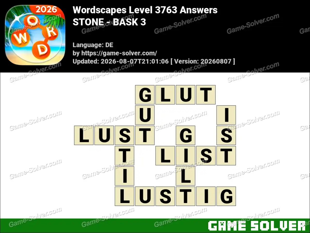 Wordscapes Deutsche Level 3763 Answers — STONE - BASK 3 Wordscapes Deutsche Level 3763 Answers — STONE - BASK 3