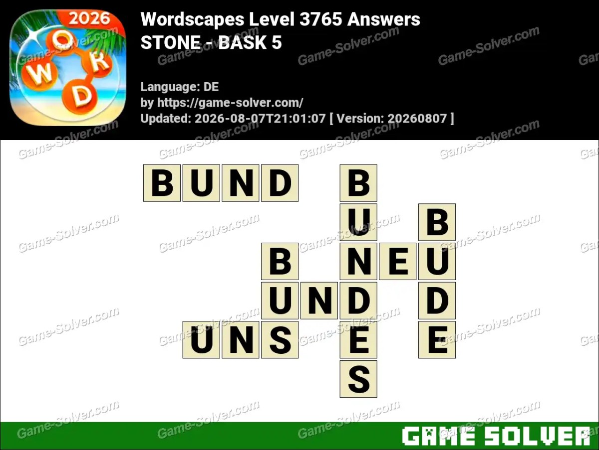 Wordscapes Deutsche Level 3765 Answers — STONE - BASK 5