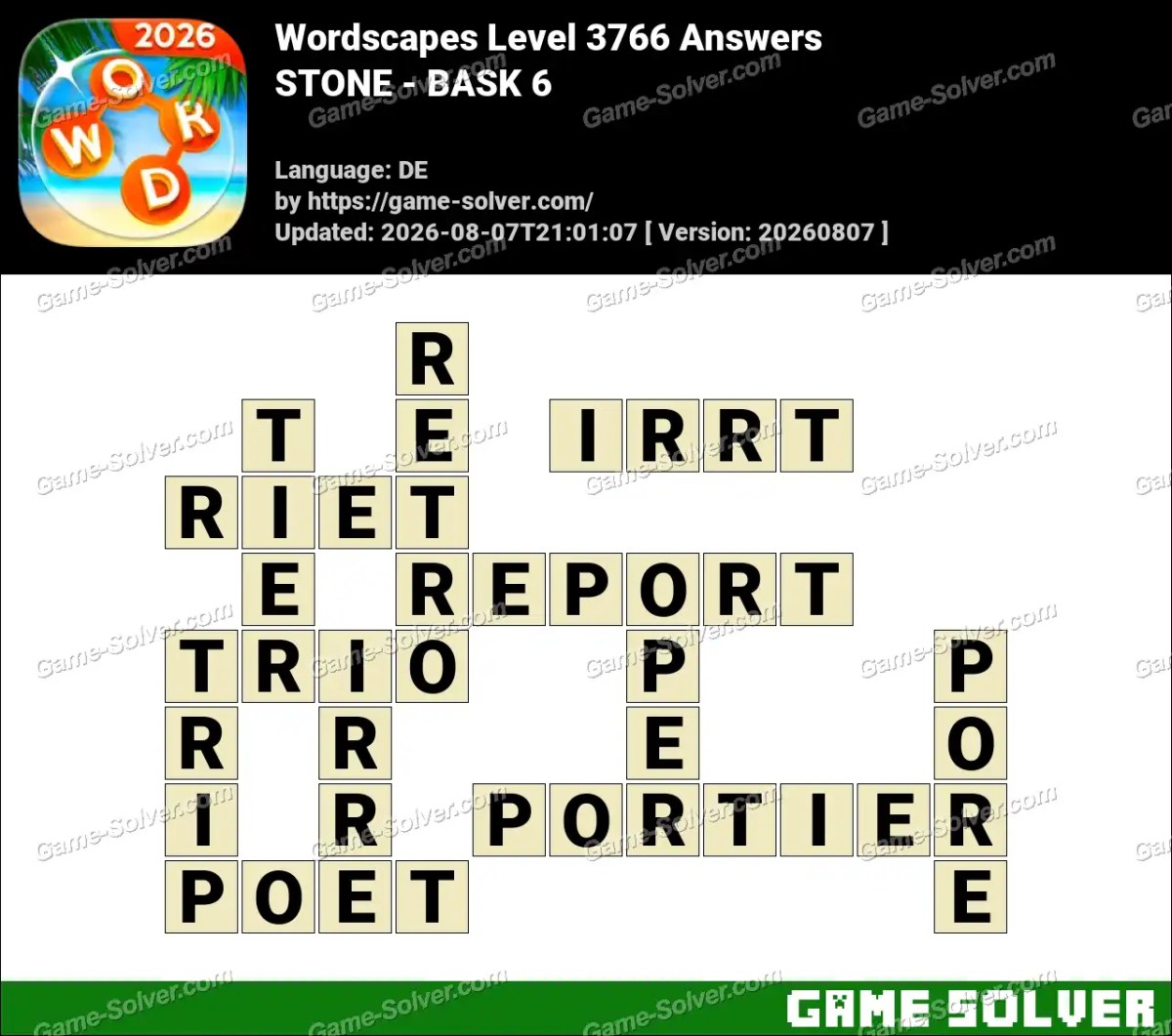 Wordscapes Deutsche Level 3766 Answers — STONE - BASK 6