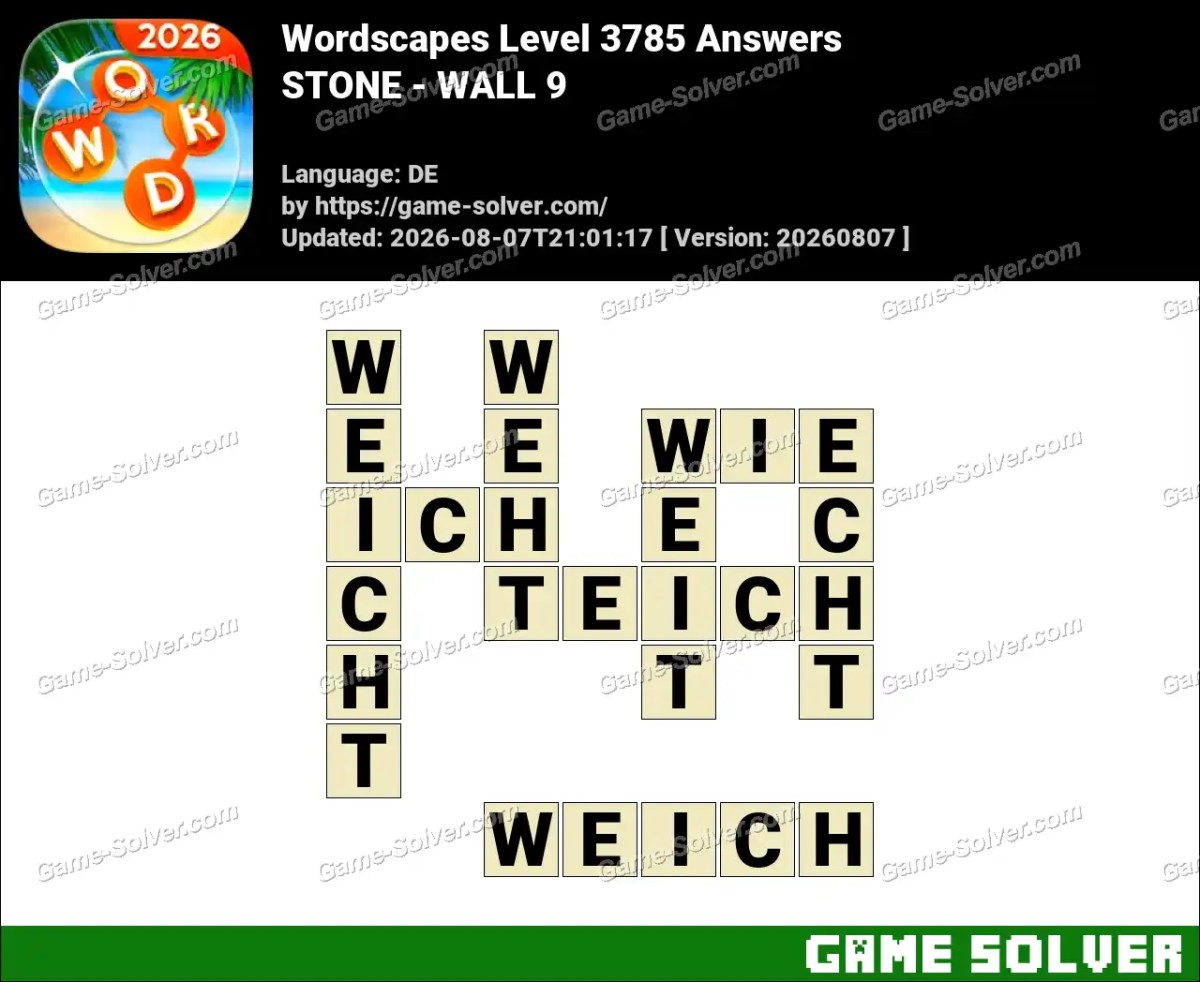 Wordscapes Deutsche Level 3785 Answers — STONE - WALL 9