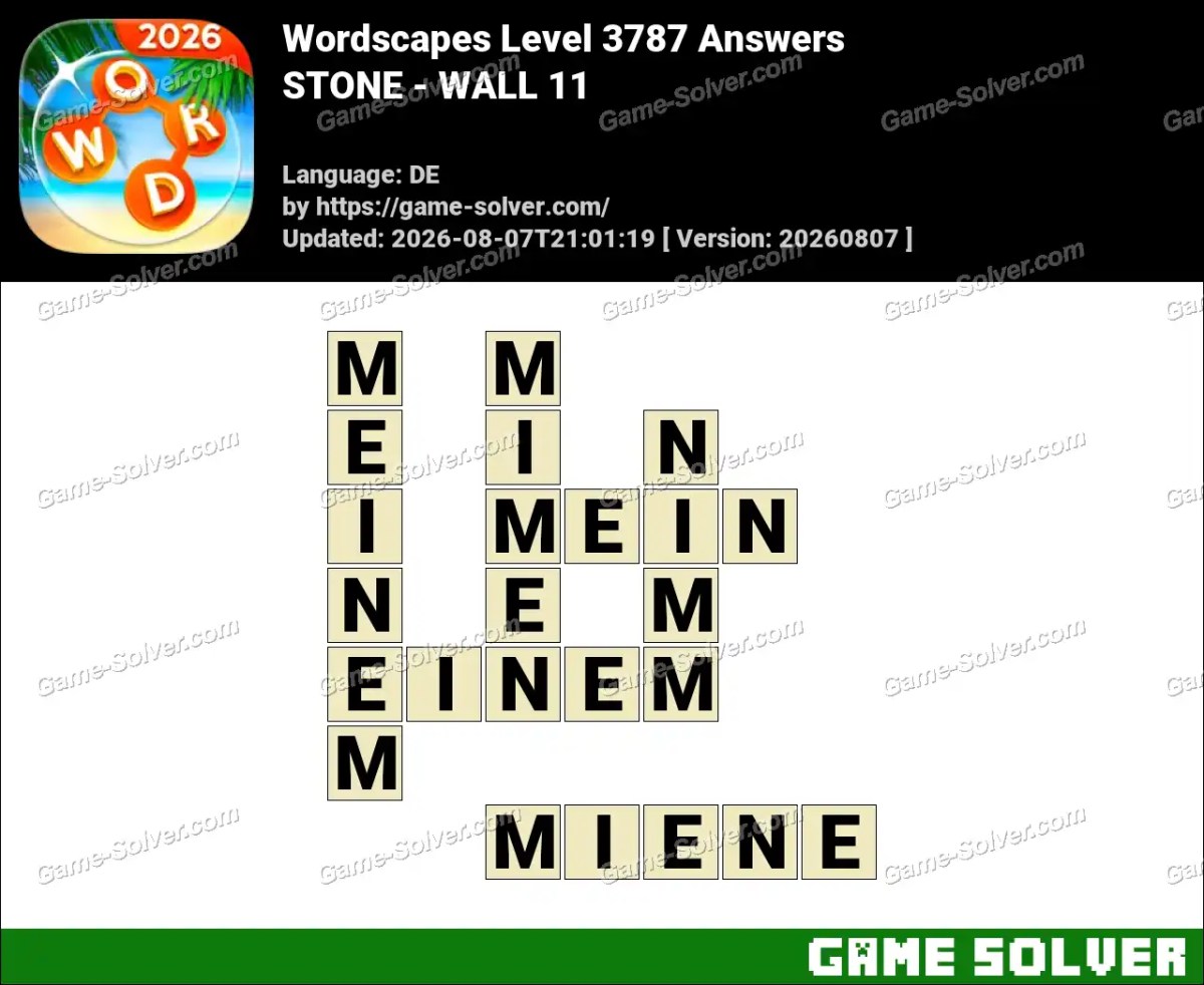 Wordscapes Deutsche Level 3787 Answers — STONE - WALL 11