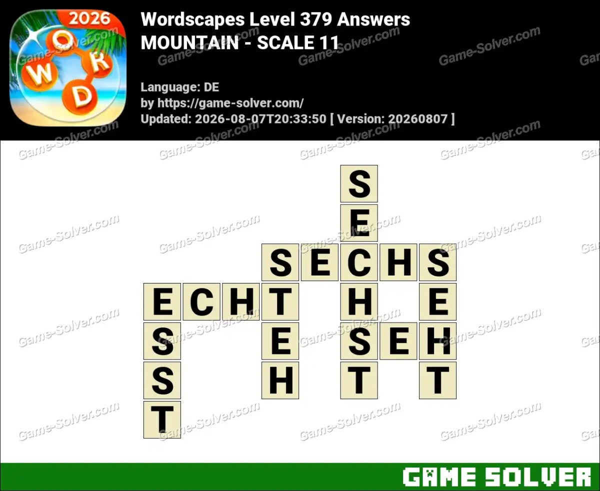 Wordscapes Deutsche Level 379 Answers — MOUNTAIN - SCALE 11