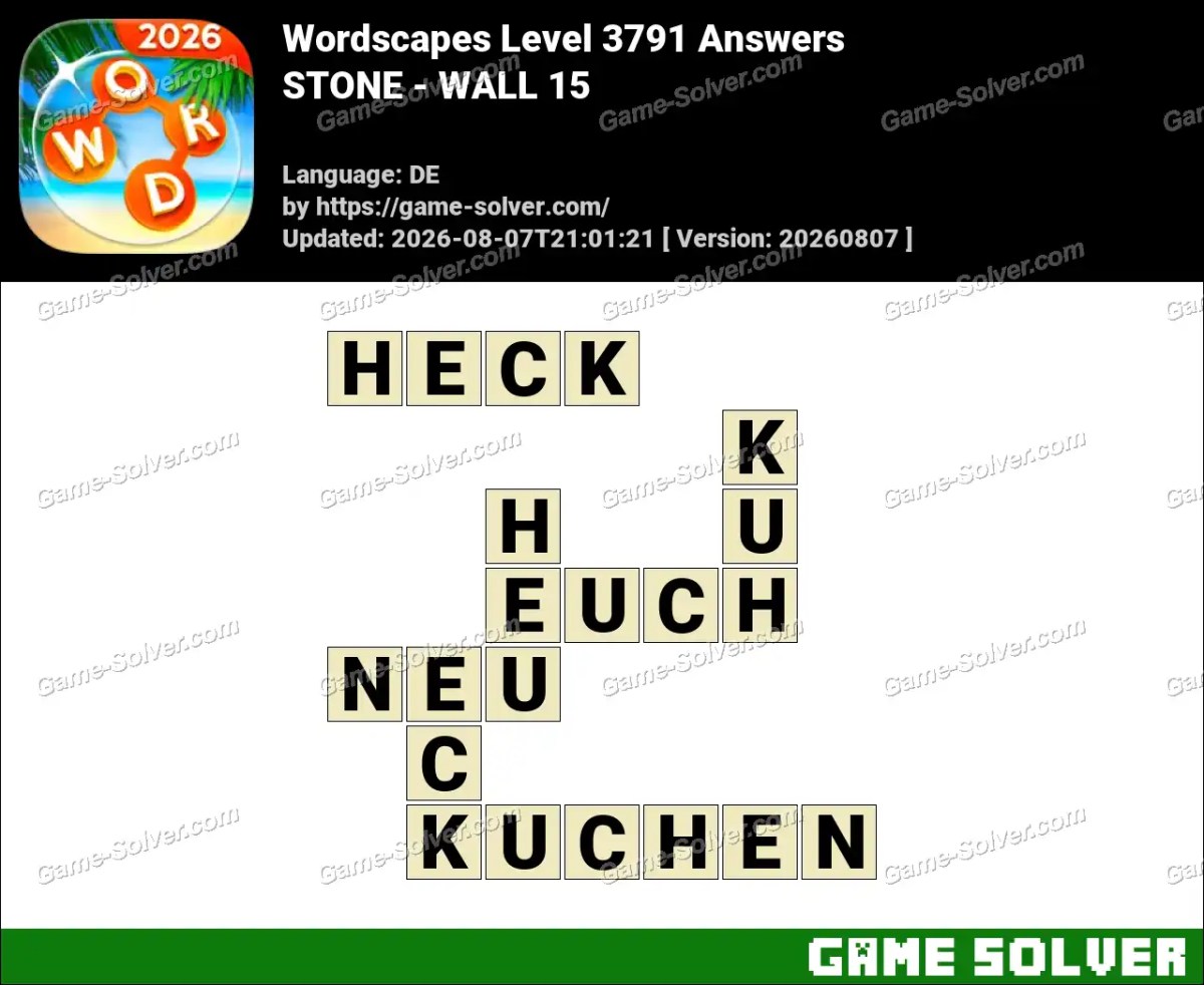 Wordscapes Deutsche Level 3791 Answers — STONE - WALL 15