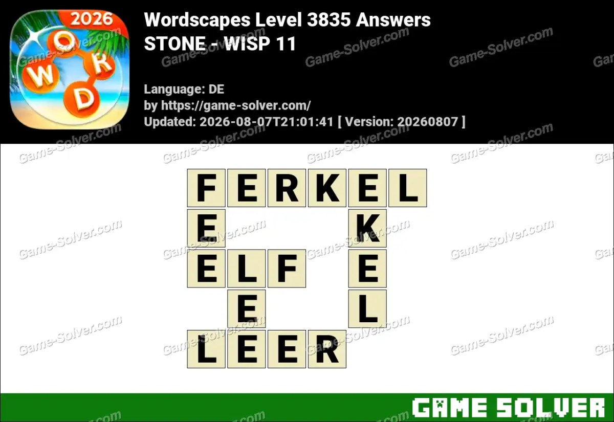 Wordscapes Deutsche Level 3835 Answers — STONE - WISP 11