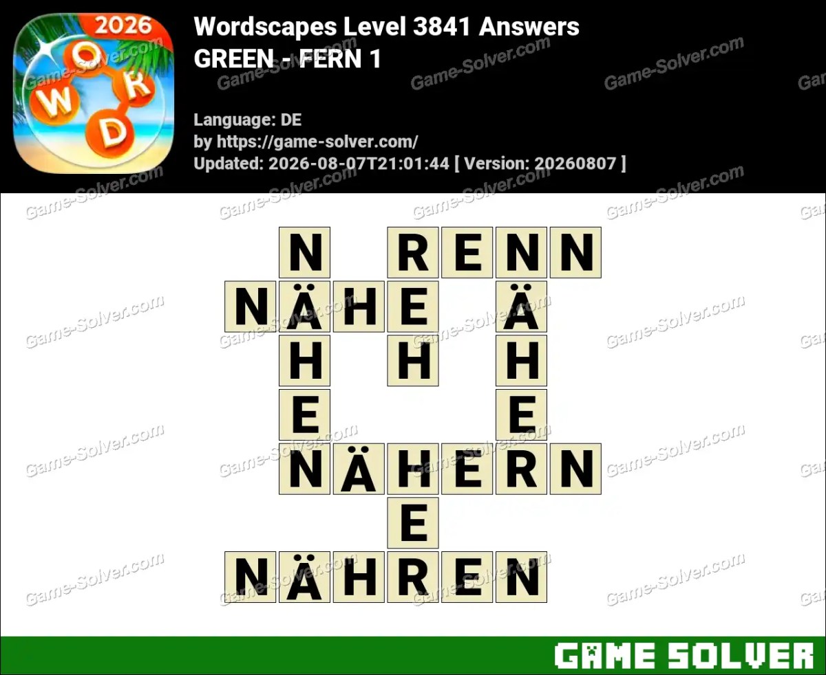 Wordscapes Deutsche Level 3841 Answers — GREEN - FERN 1