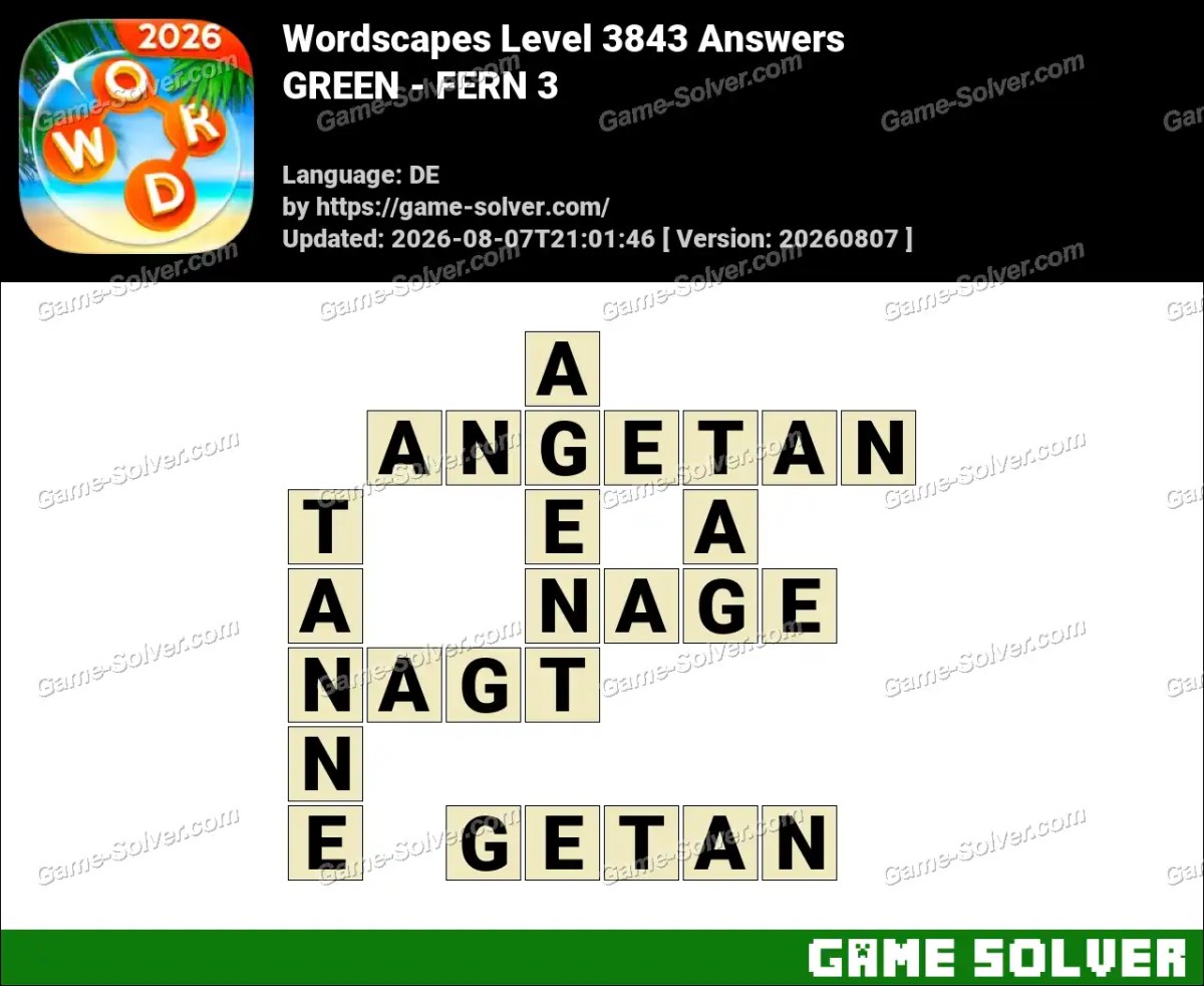 Wordscapes Deutsche Level 3843 Answers — GREEN - FERN 3