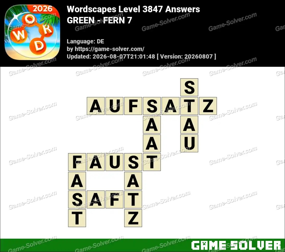 Wordscapes Deutsche Level 3847 Answers — GREEN - FERN 7
