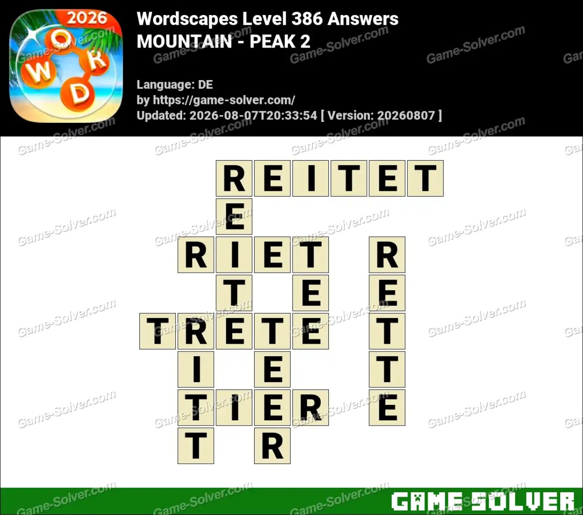 Wordscapes Deutsche Level 386 Answers — MOUNTAIN - PEAK 2 Wordscapes Deutsche Level 386 Answers — MOUNTAIN - PEAK 2