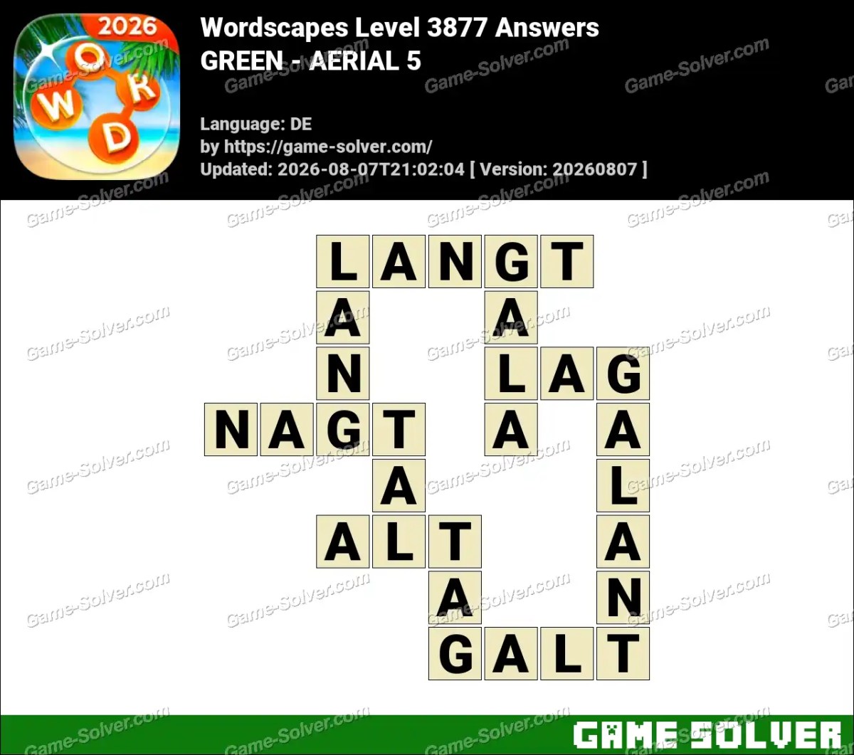 Wordscapes Deutsche Level 3877 Answers — GREEN - AERIAL 5