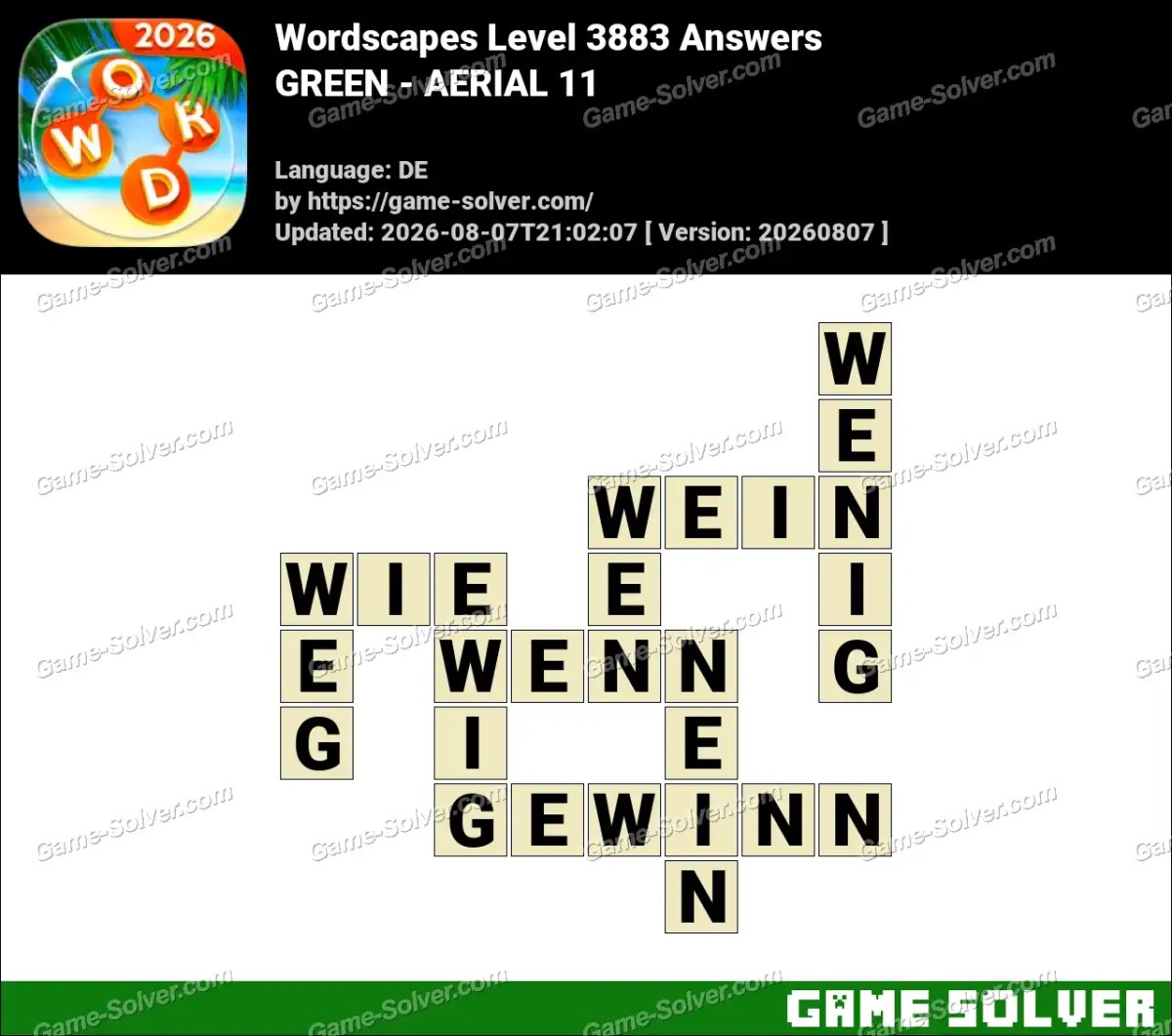 Wordscapes Deutsche Level 3883 Answers — GREEN - AERIAL 11