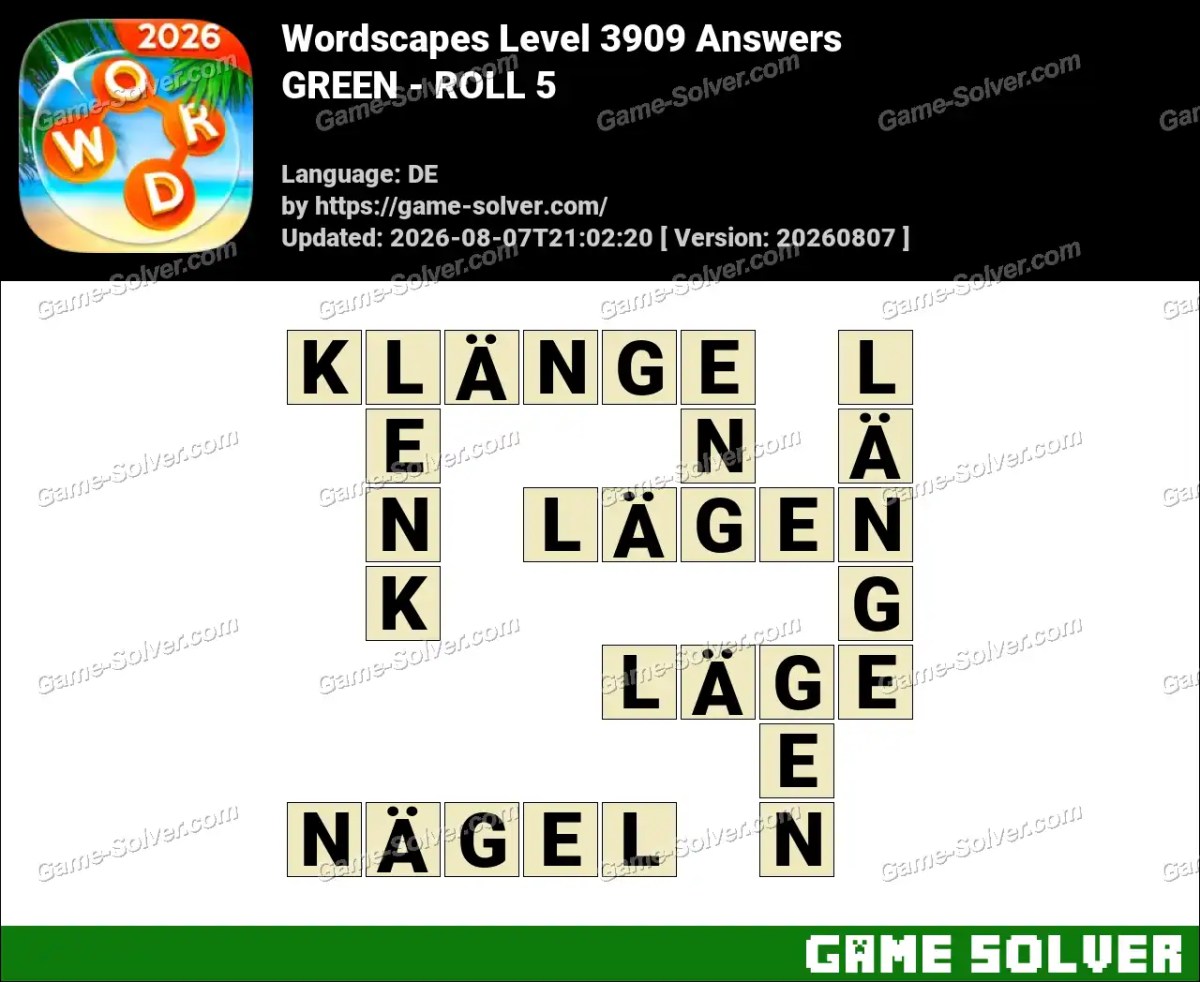 Wordscapes Deutsche Level 3909 Answers — GREEN - ROLL 5