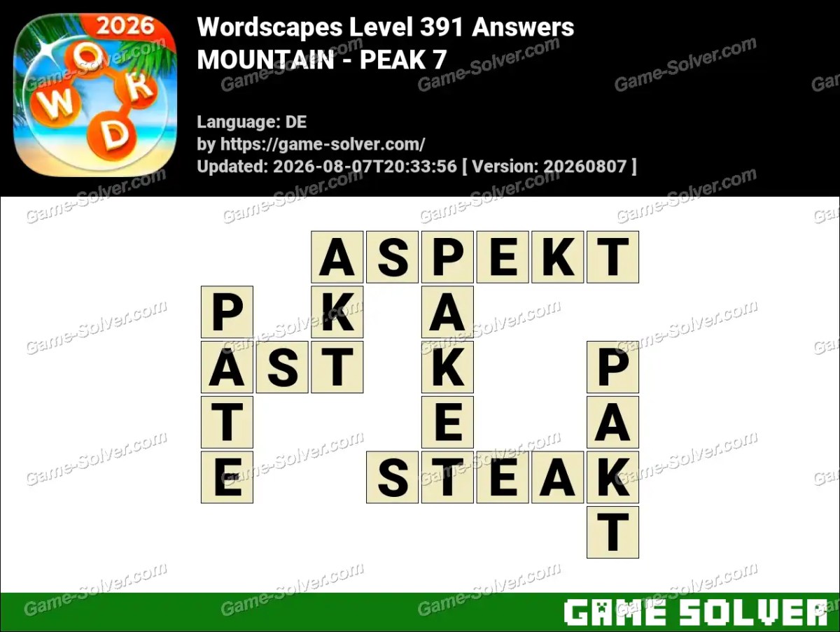 Wordscapes Deutsche Level 391 Answers — MOUNTAIN - PEAK 7