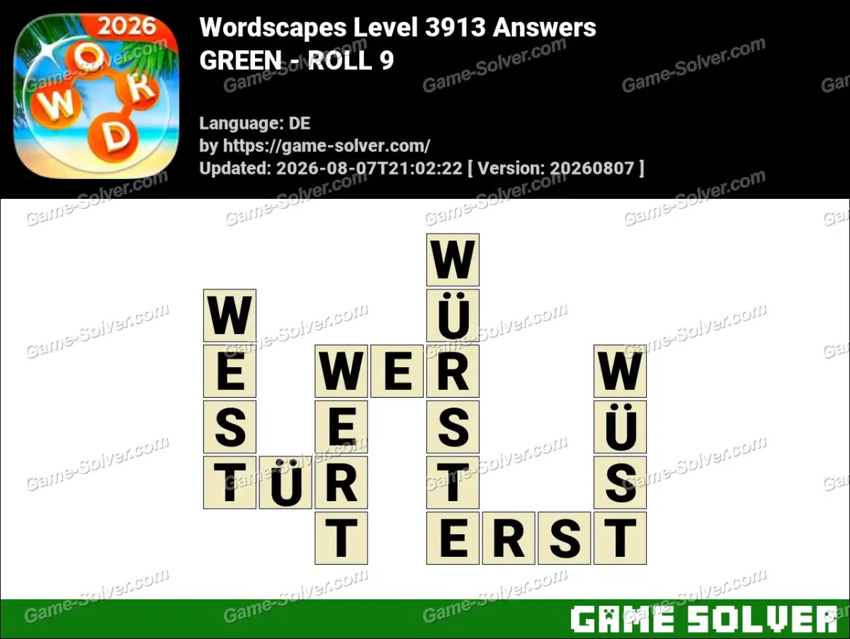 Wordscapes Deutsche Level 3913 Answers — GREEN - ROLL 9
