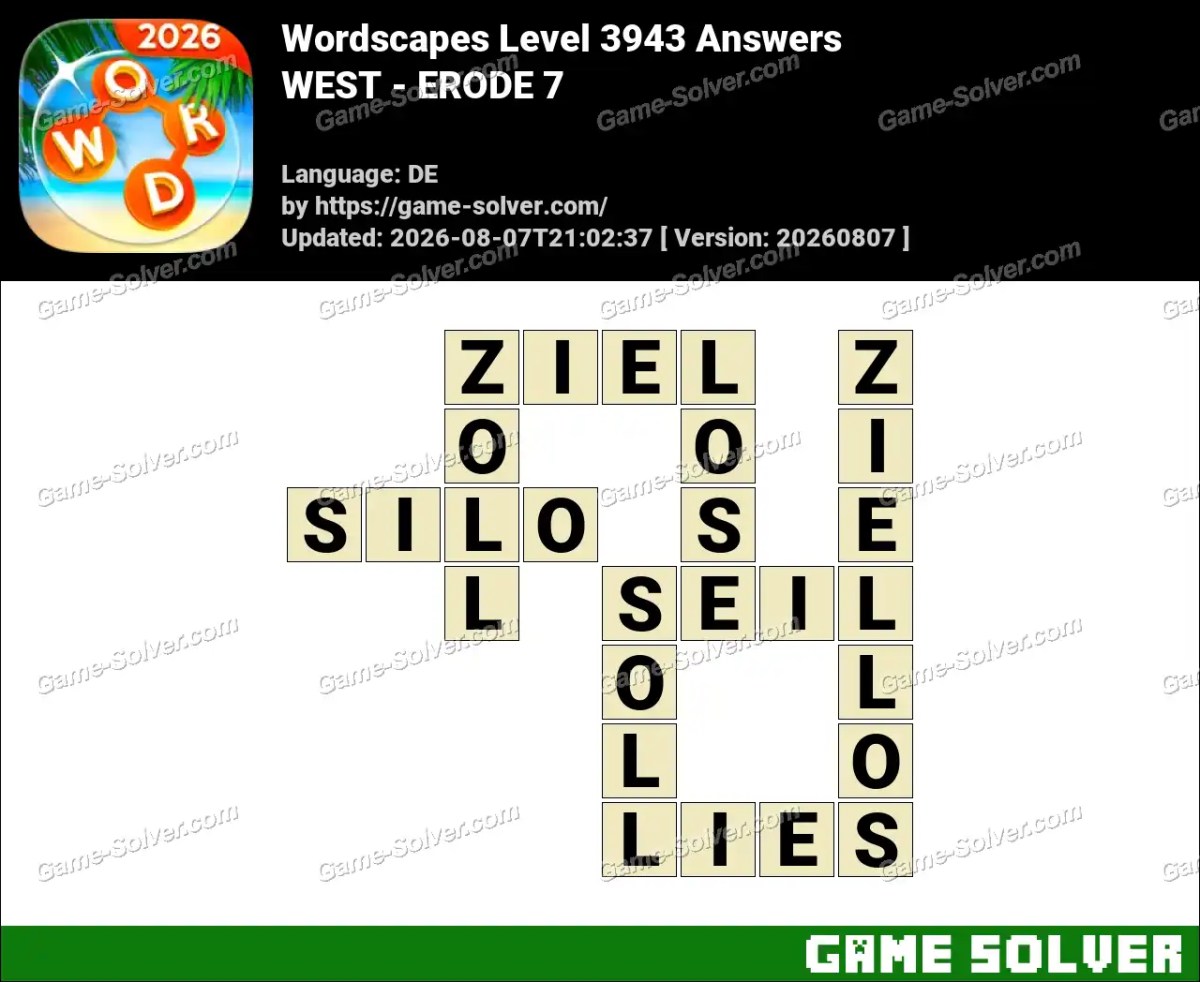 Wordscapes Deutsche Level 3943 Answers — WEST - ERODE 7