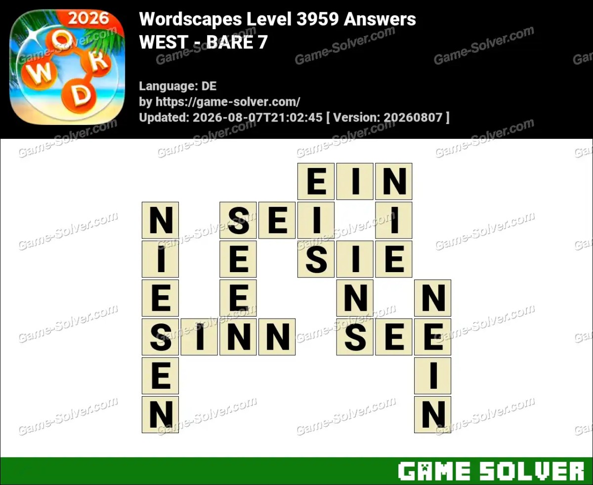 Wordscapes Deutsche Level 3959 Answers — WEST - BARE 7